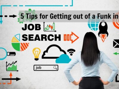 Spinning your Wheels in Job Search? 5 Tips for Getting out of a Funk